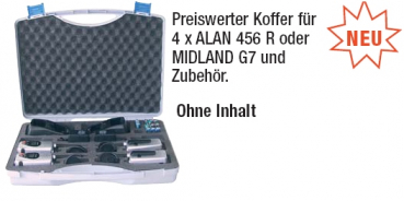 Koffer 4er für 4 Alan 456R oder Midland G7/G8/G12/G6/M48/M99
